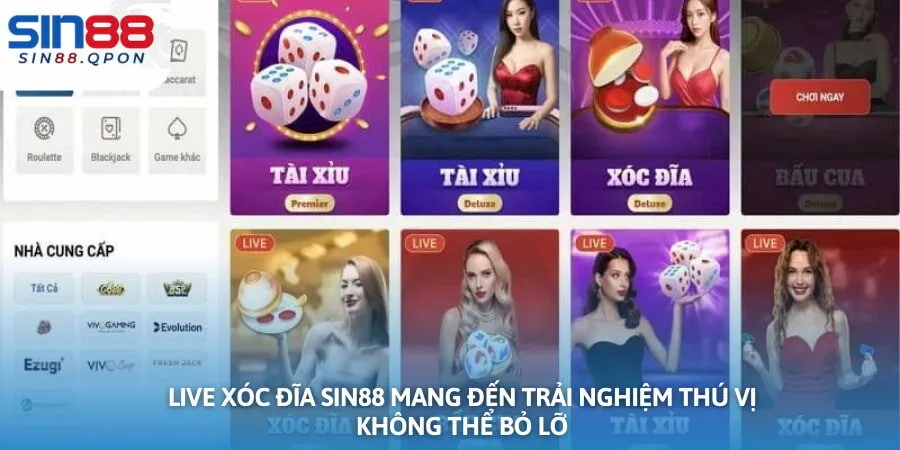 Live xóc đĩa Sin88 mang đến trải nghiệm thú vị không thể bỏ lỡ